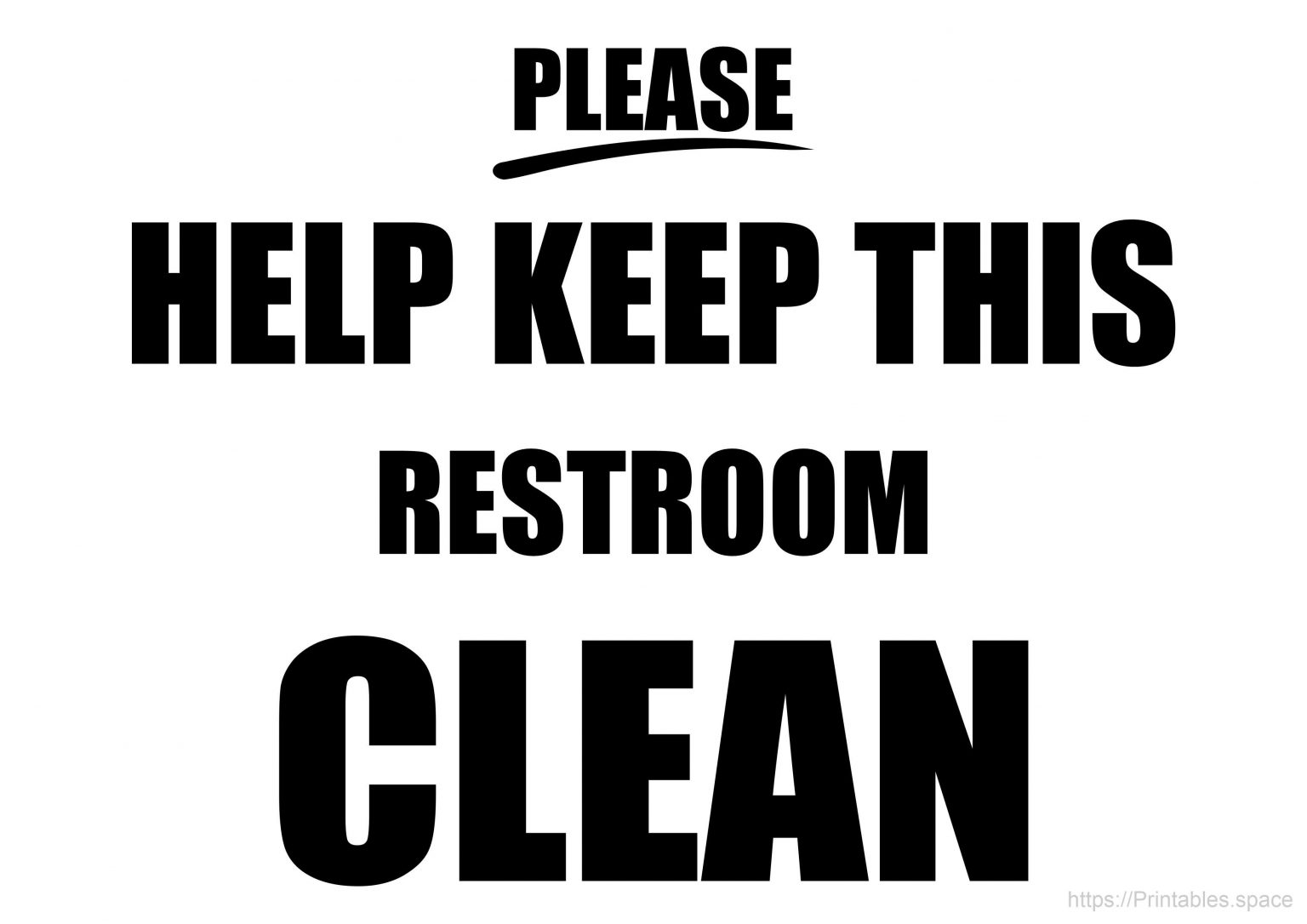 Keep Bathroom Clean Sign Printable