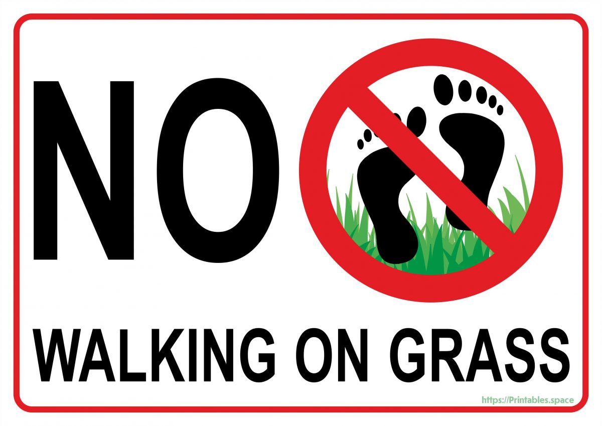 No Walking On Grass Sign