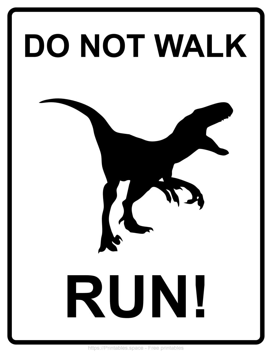 Jurassic Park Sign: Do Not Walk - Run!
