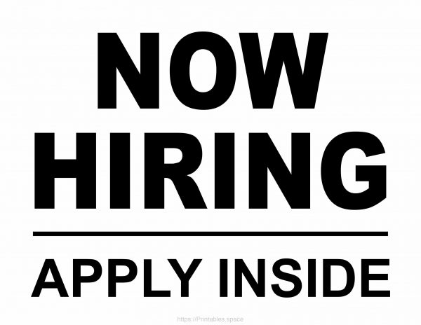 Now Hiring - Apply Inside, Printable Sign