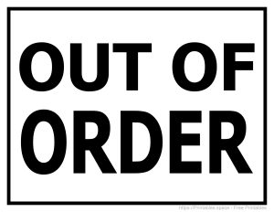 Simple Out Of Order Sign Printable