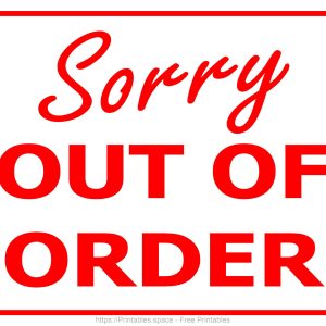 Sorry Out Of Order Sign (Red)