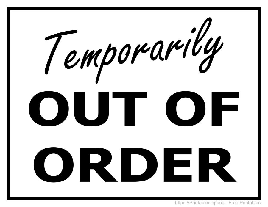 Free Printable Out Of Order Signs In PDF Free Printable Signs Free Printable Out Of Order Signs In PDF Free Printable Signs