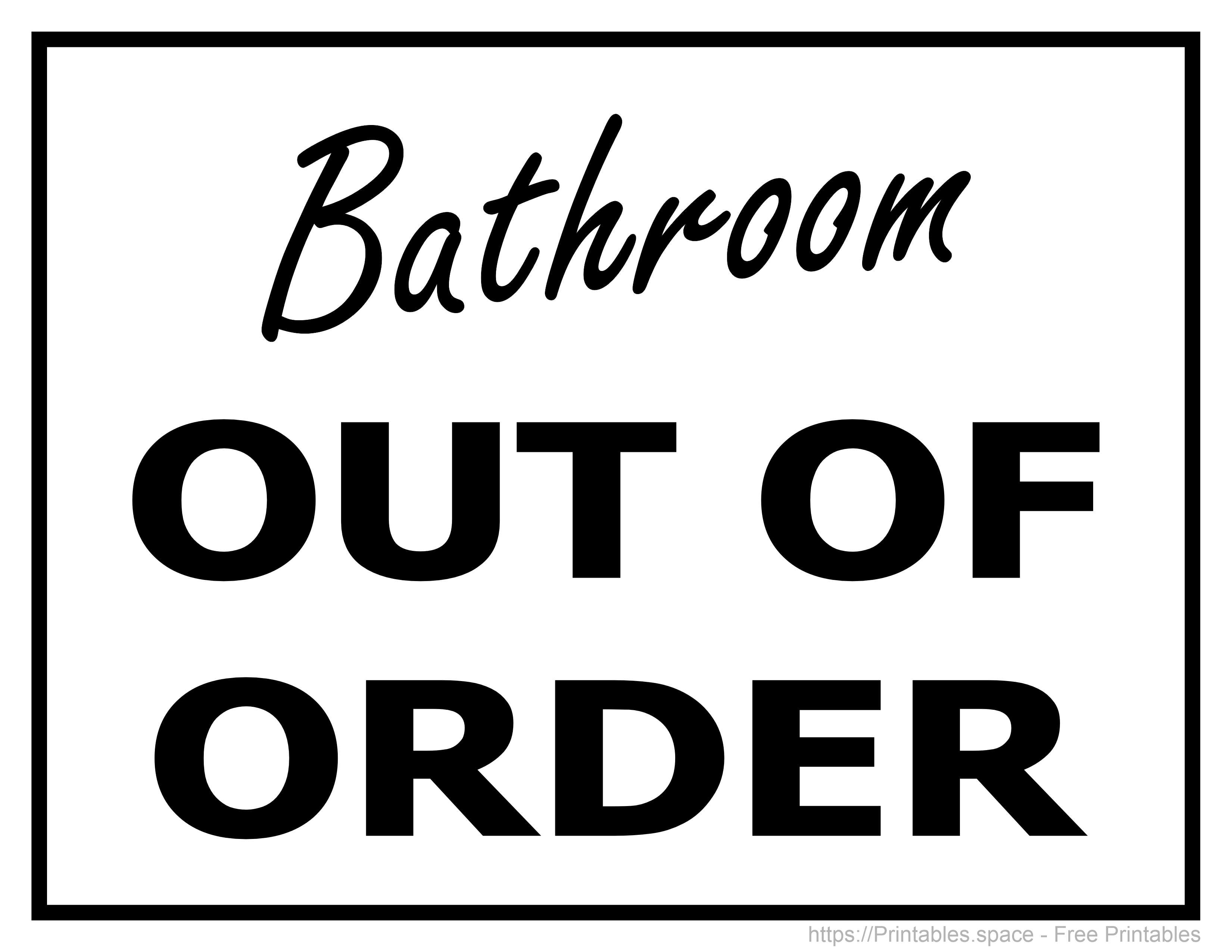 Bathroom Out Of Order Sign Printable PDF Free Printable Signs