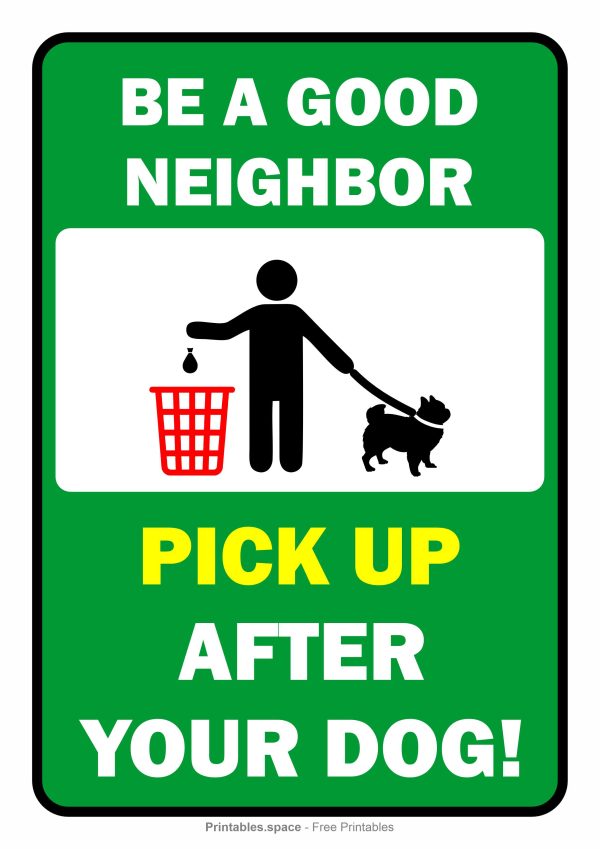 Pick Up After Your Dog Signs - Free Printables