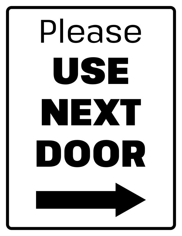 Please use next door sign with arrow printable