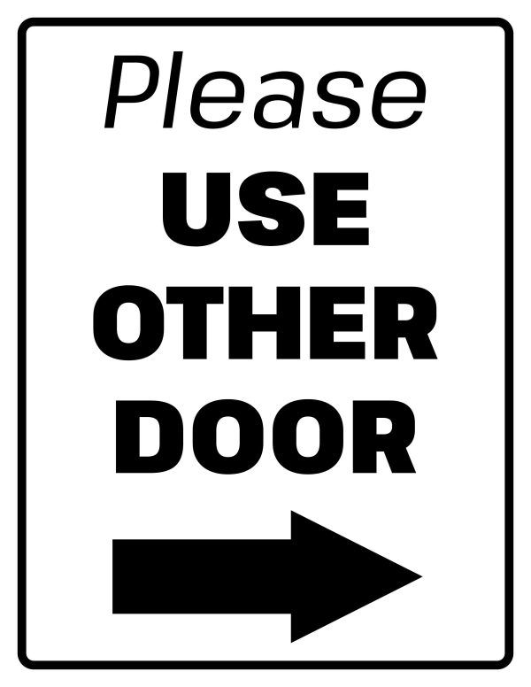 Please use other door sign with right arrow printable