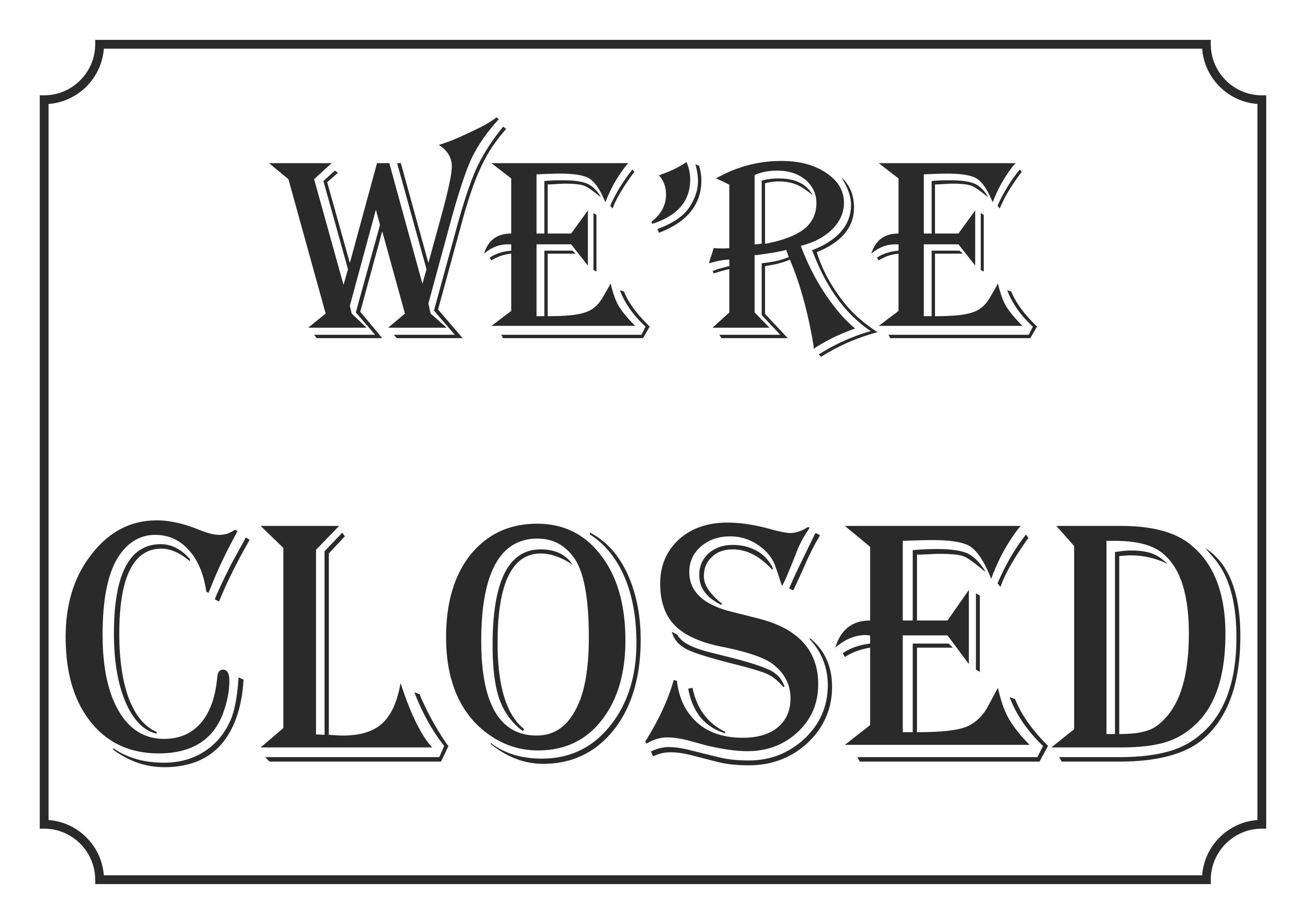 Sign We’re closed Free Printables