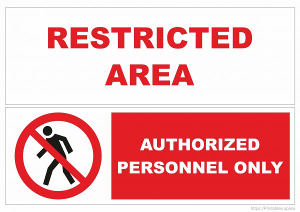 Restricted Area Authorized Personnel Only