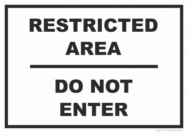 Restricted Area Do Not Enter