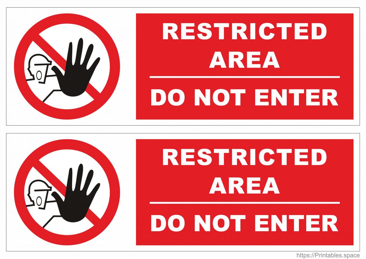 Printable Restricted Area Do Not Enter Sign