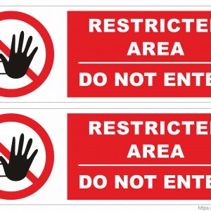 Printable Restricted Area Do Not Enter Sign