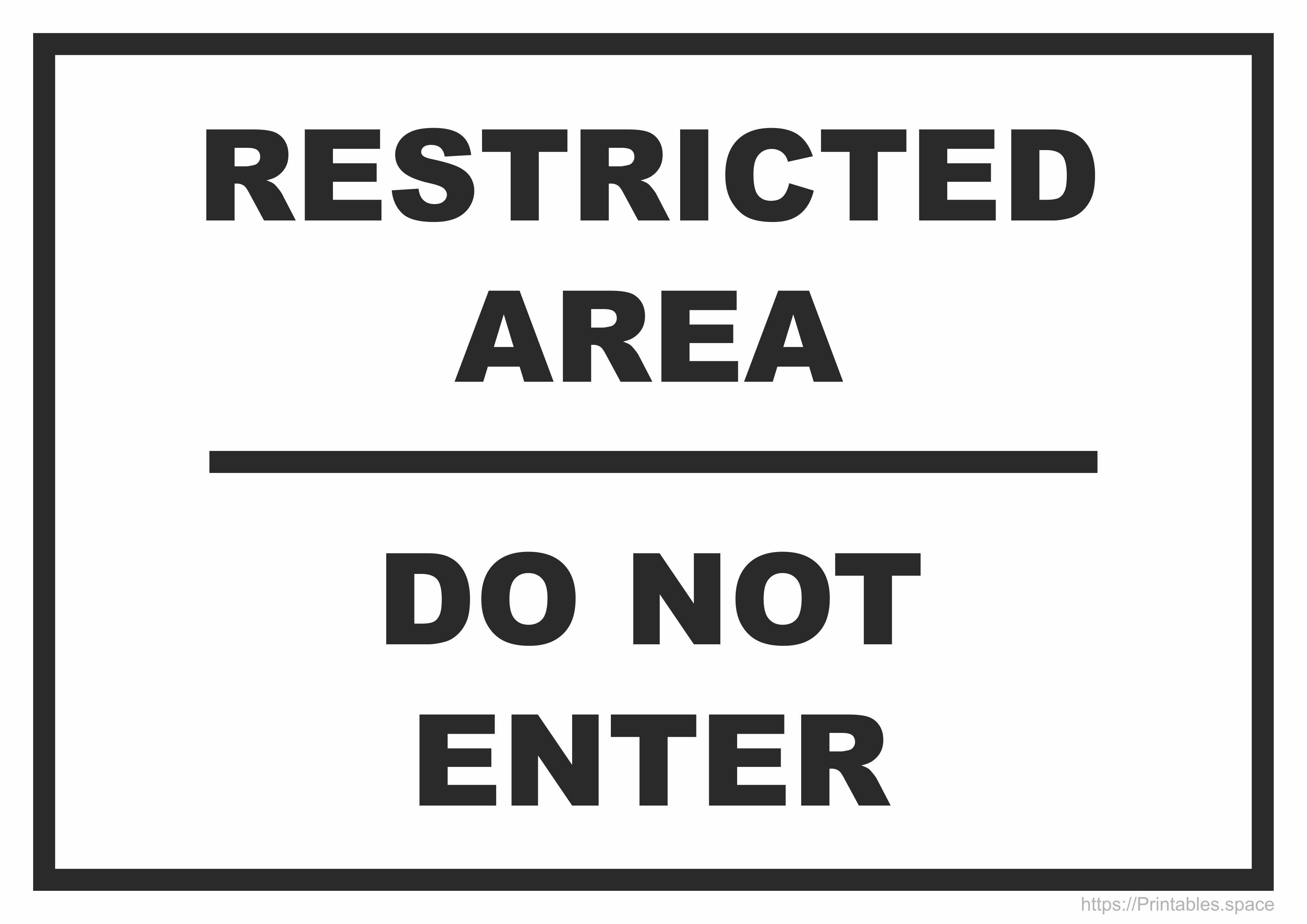 Restricted Area Do Not Enter Free Printables