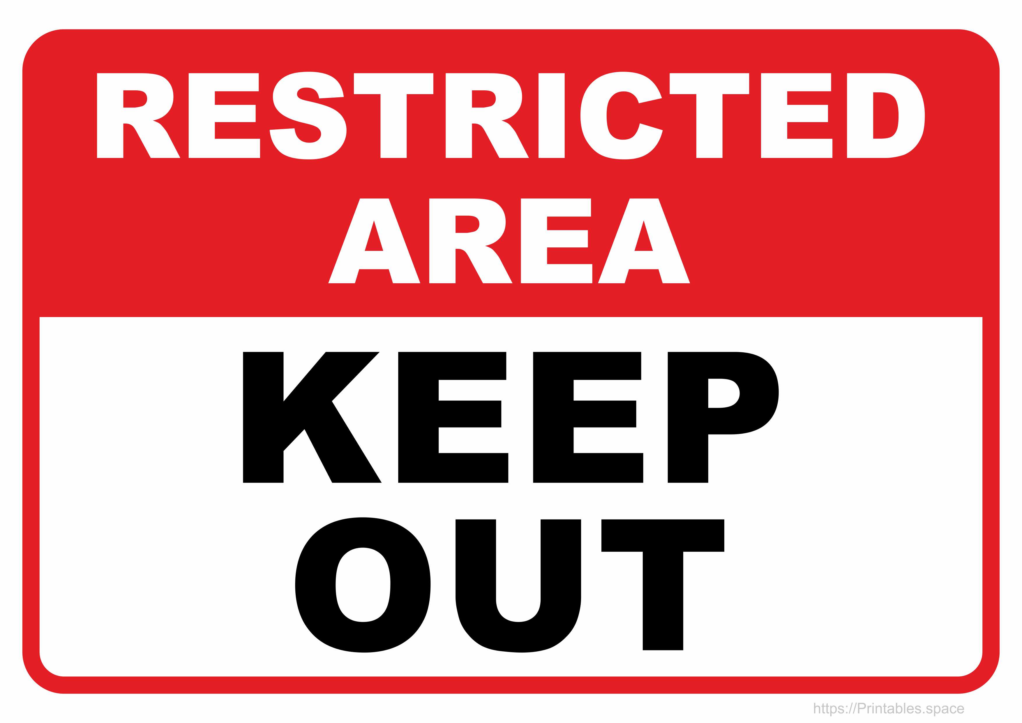 Printable Sign Restricted Area Keep Out Free Printables