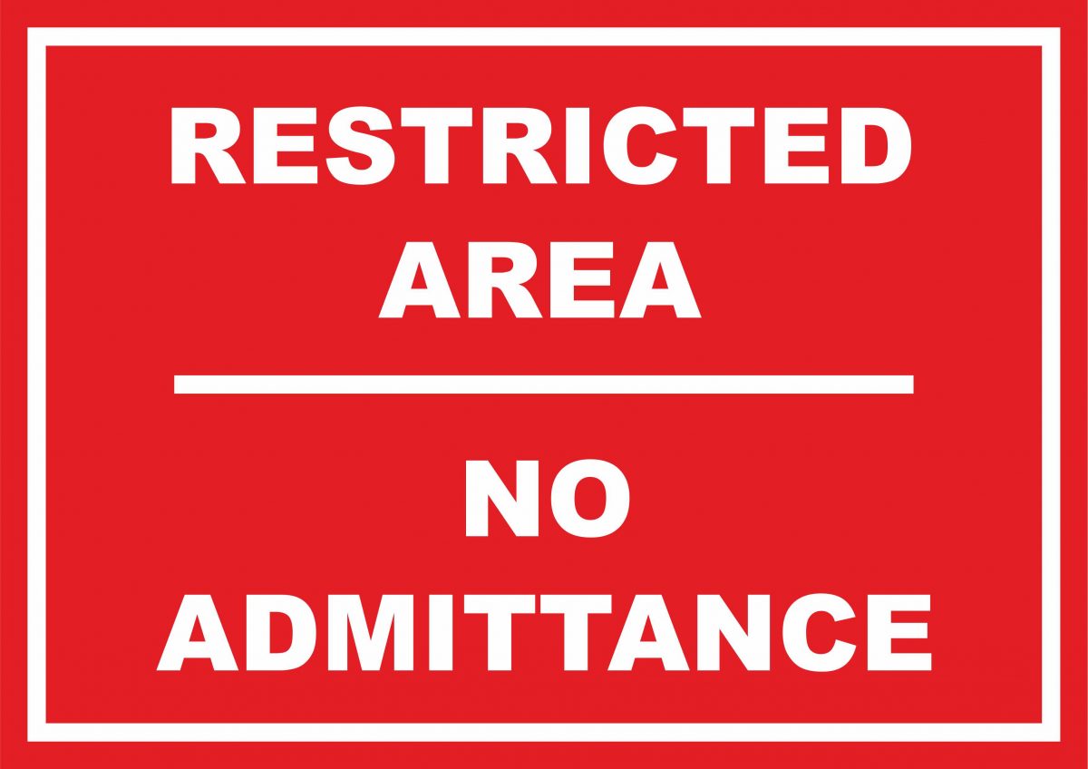 Restricted Area No Admittance