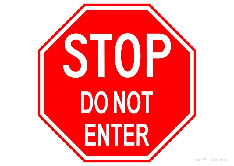 Stop Do Not Enter Sign Printable A Template Free Printables