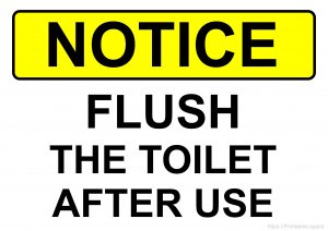 Notice Sign - Flush The Toilet After Use (Yellow background)