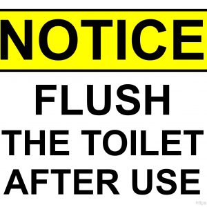 Notice Sign – Flush The Toilet After Use (Yellow background)