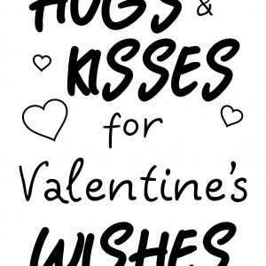 Huggs And Kisses for Valentine’s Wishes