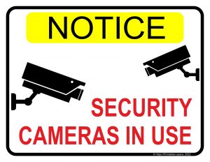 Notice Sign: Security Cameras in Use