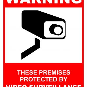 Warning Protected by CCTV Sign