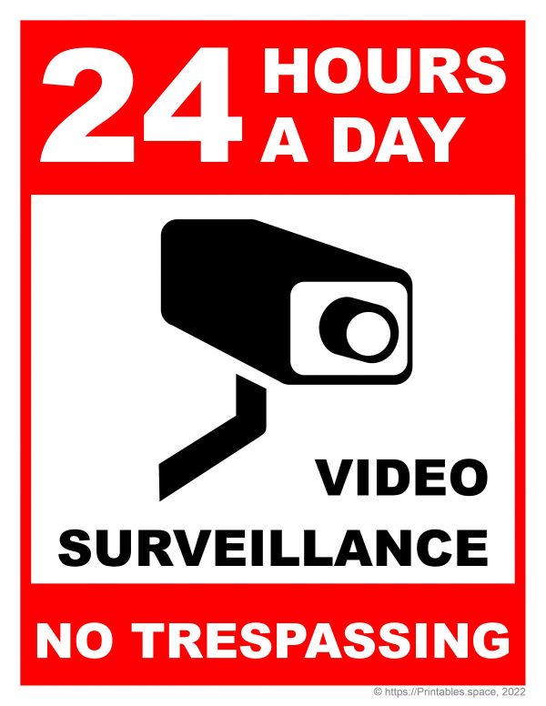 24 Hour Video Surveillance Sign