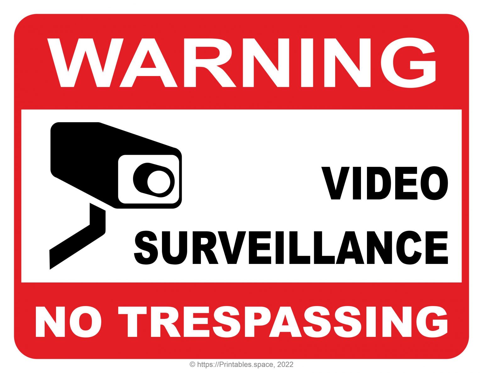 Video Surveillance Sign – Free Printables