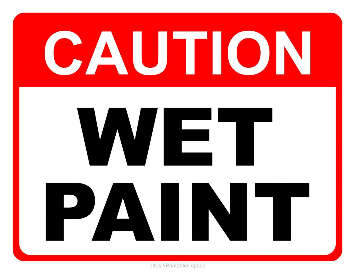 Caution Wet Pain Sign With Large Letters