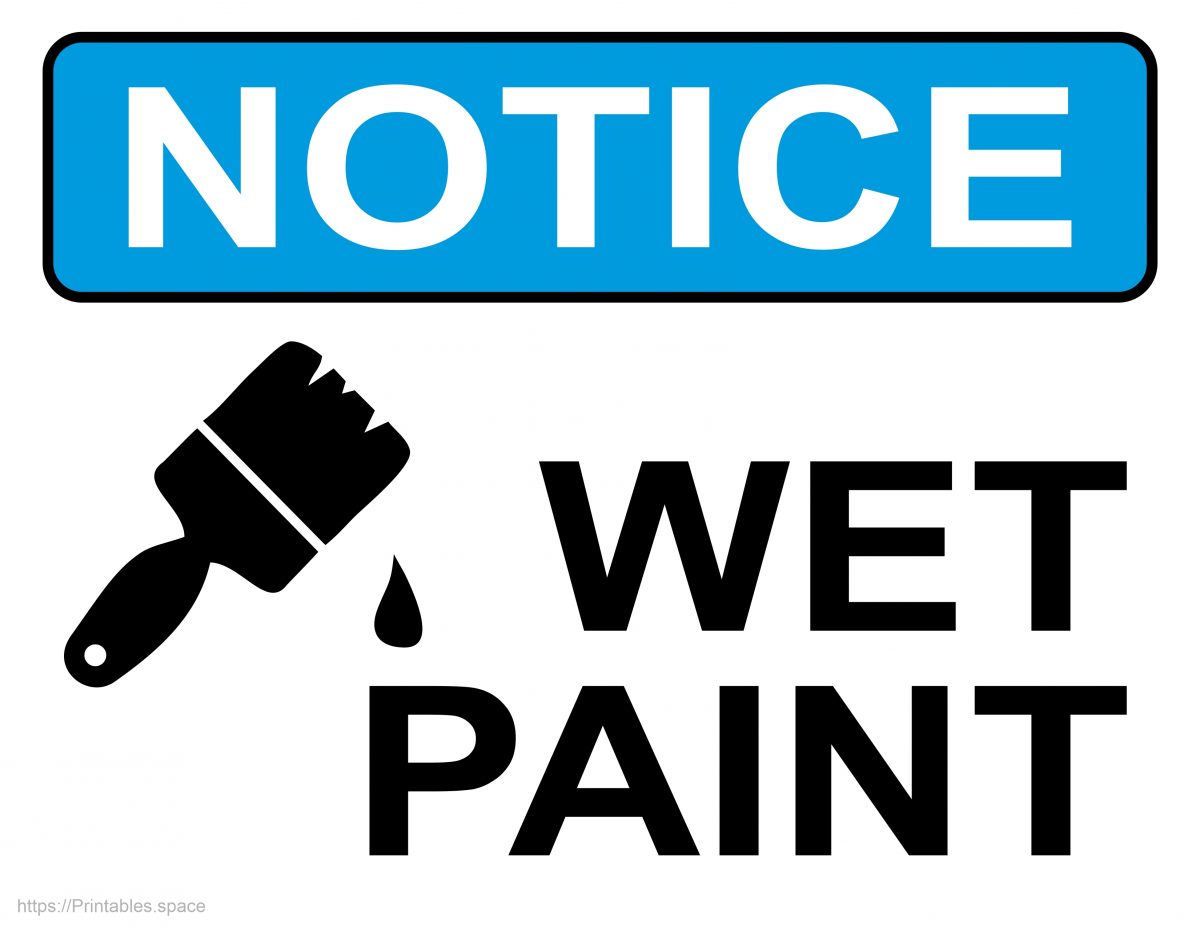 Printable Sign: Notice Wet Paint