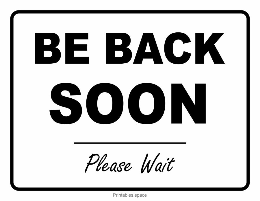Free "Be Back Soon" printable sign with polite message