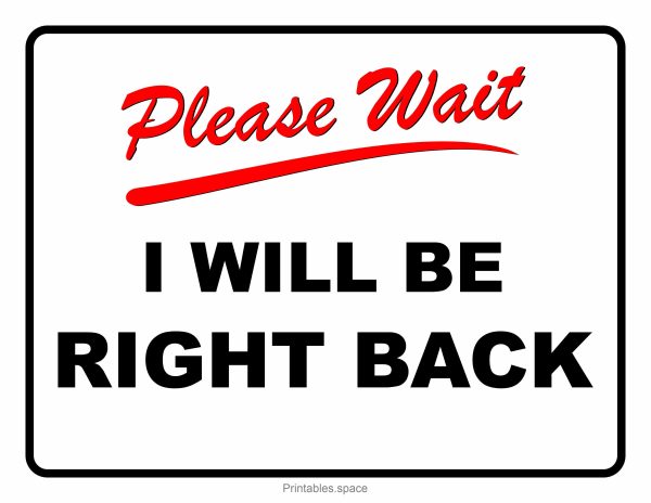 Free printable "Be Right Back" sign for US Letter printing