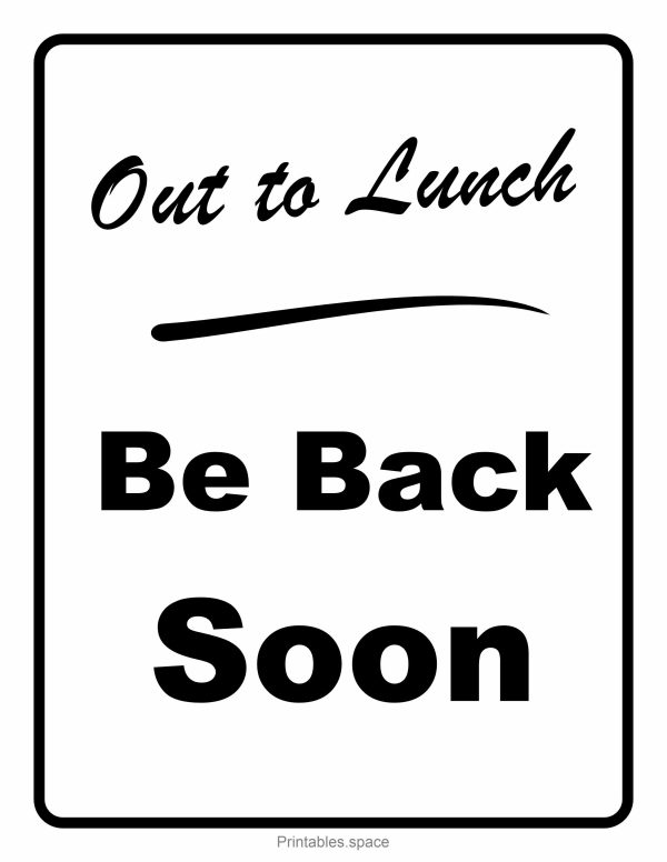 Free "Out to Lunch - Be Back Soon" office sign
