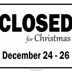 “Closed December 24–26” Printable Sign