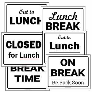 Collage of printable lunch break signs
