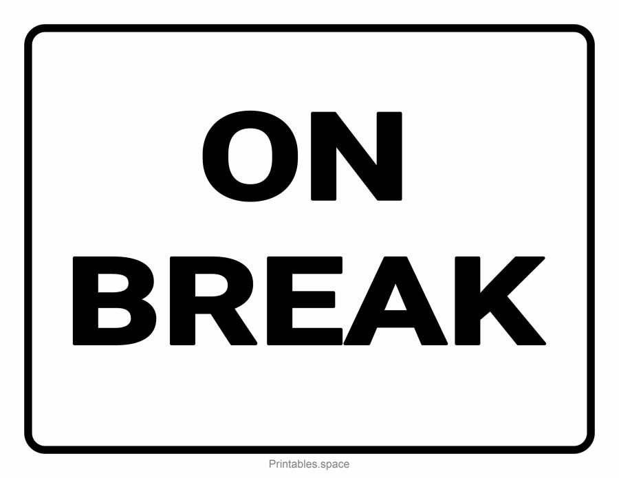 "On Break" printable office sign