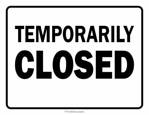 Free printable "Temporarily Closed" sign