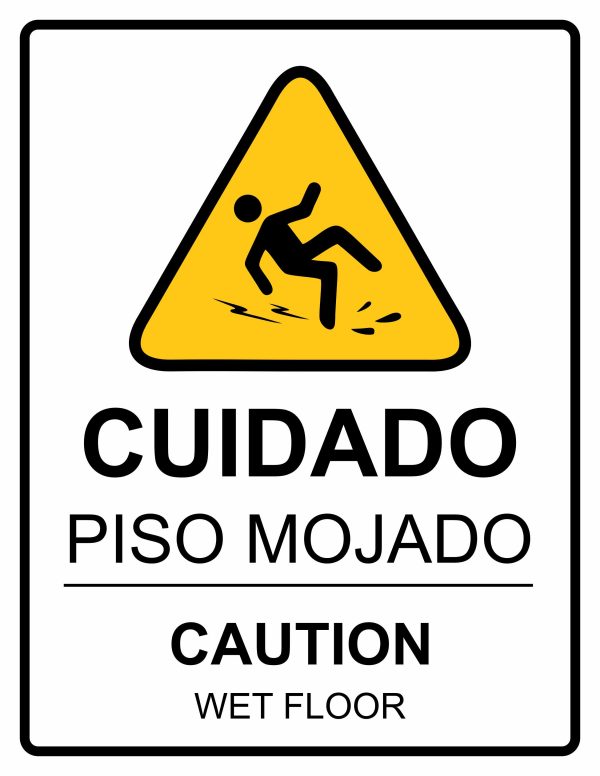 Bilingual caution wet floor sign in Spanish and English Piso Mojado