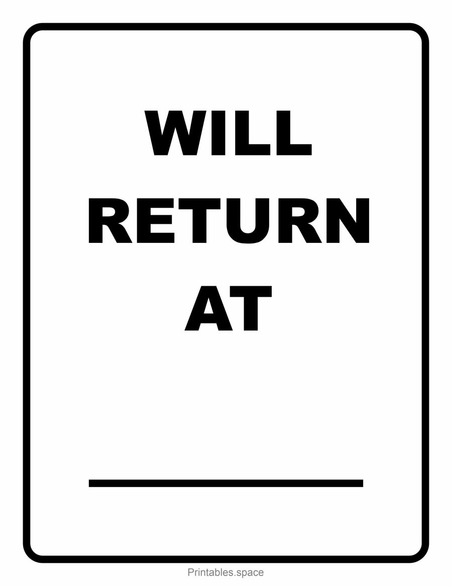 Printable "Will Return at ______" blank sign for custom return time