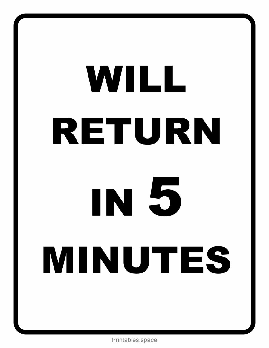Printable "Will Return in 5 Minutes" office sign